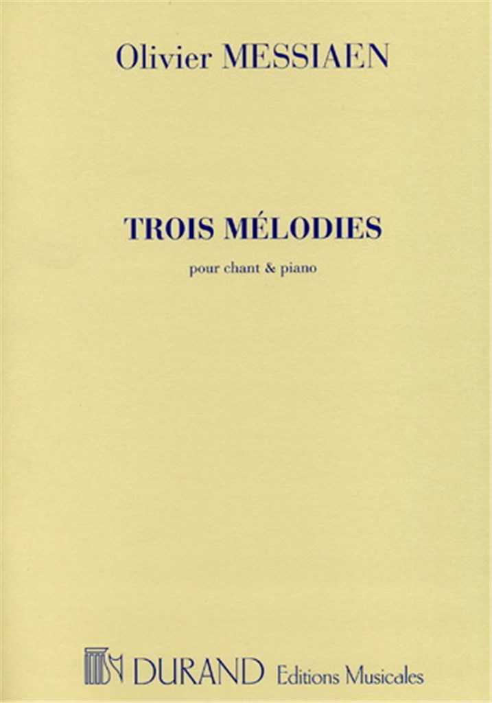 Trois Mélodies